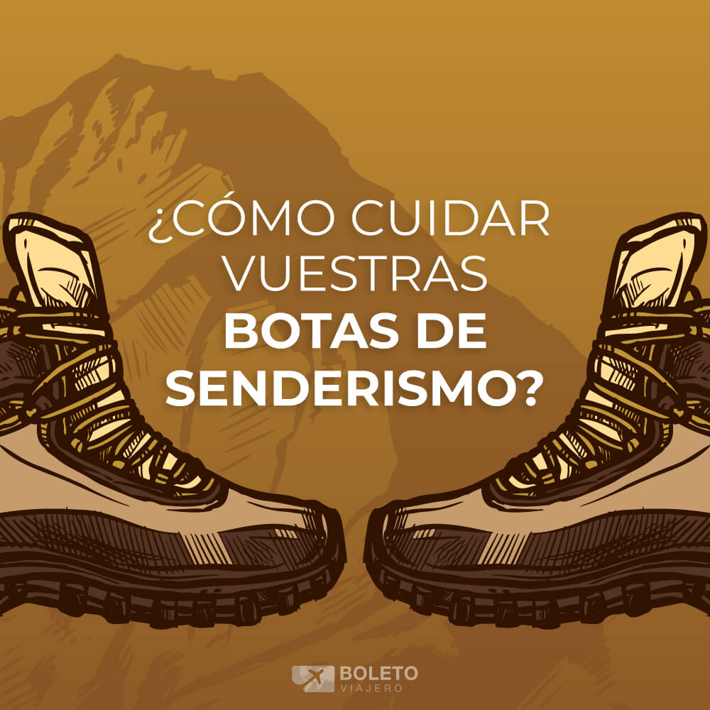 Como cuidar vuestras botas de senderismo